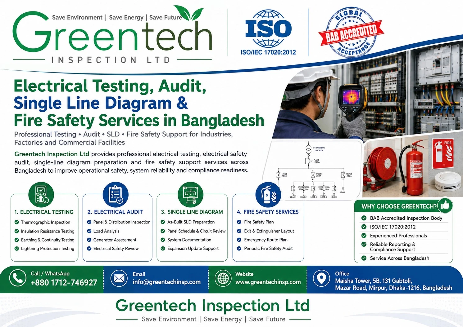 Electrical Testing, Electrical Safety Audits, single-line diagrams (SLD), thermographic inspections and fire safety services for industries in Bangladesh.